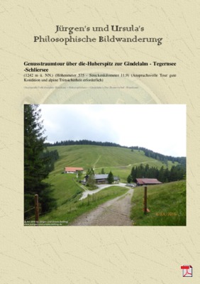 Philosophische Bildwanderung Genusstraumtour-ueber-die-Huberspitz-zur-Gindelalm - Tegernsee -Schliersee